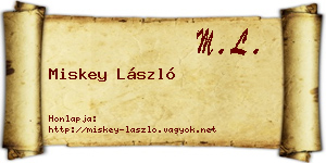 Miskey László névjegykártya