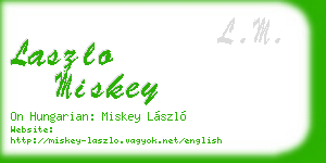 laszlo miskey business card