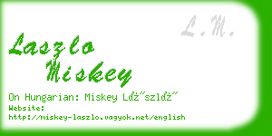 laszlo miskey business card